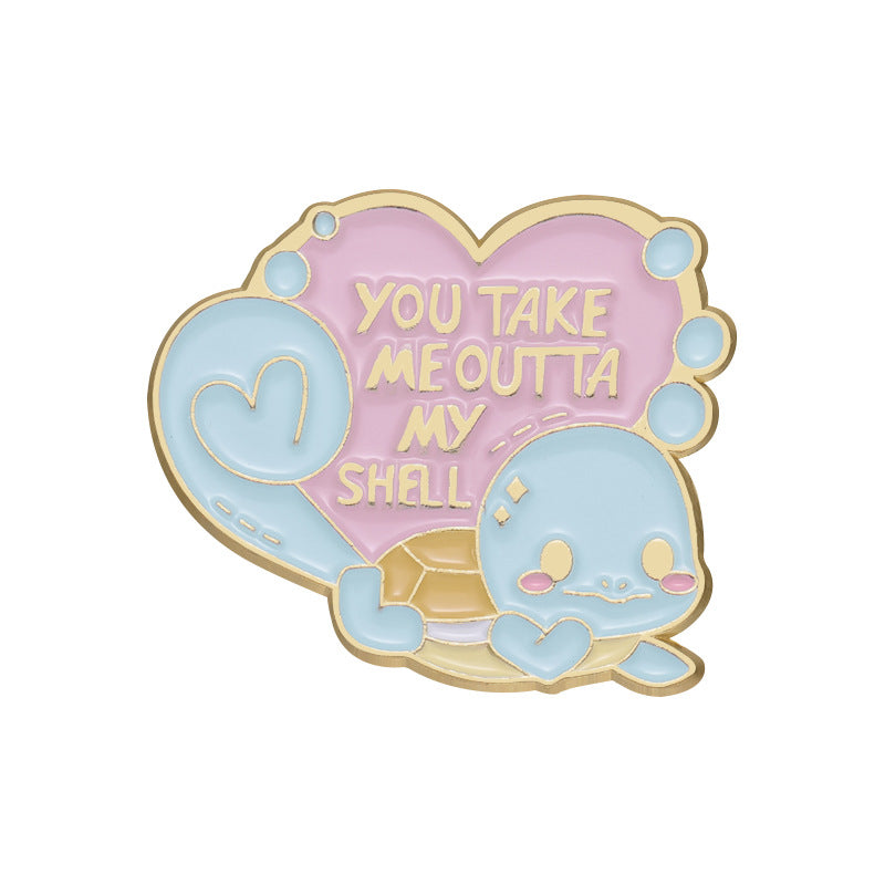 Pin Squirtle "You take me outta my shell"