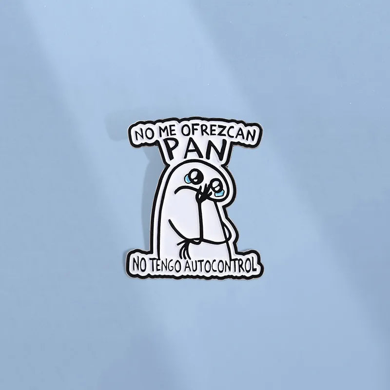 Pin "No me ofrezcan pan"
