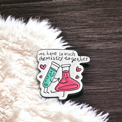 Pin We have so much chemistry together
